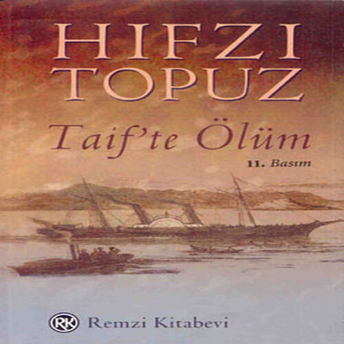 Taif’te Ölüm Taif’te Ölüm