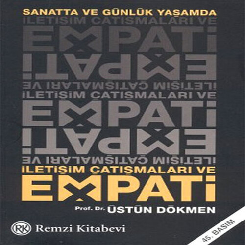 İletişim Çatışmaları ve Empati İletişim Çatışmaları ve Empati