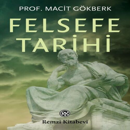 Felsefe Tarihi Felsefe Tarihi