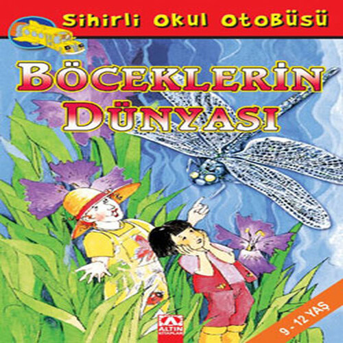 Sihirli Okul Otobüsü Böceklerin Dünyası Sihirli Okul Otobüsü Böceklerin Dünyası