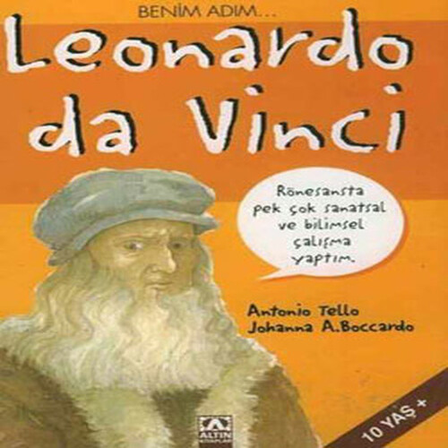 Benim Adım... Leonardo Da Vinci Benim Adım... Leonardo Da Vinci