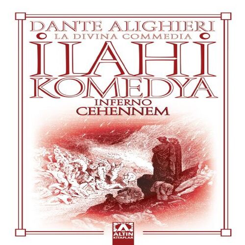 İlahi Komedya - Cehennem İlahi Komedya - Cehennem