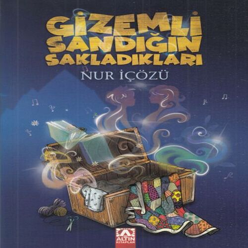 Gizemli Sandığın Sakladıkları Gizemli Sandığın Sakladıkları