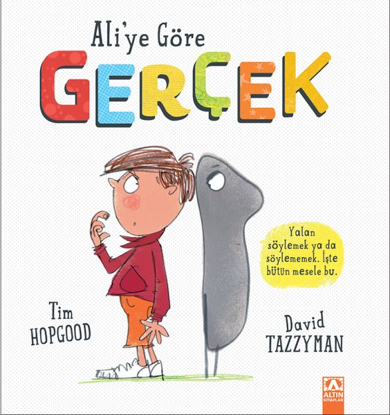 Ali'ye Göre Gerçek Ali'ye Göre Gerçek