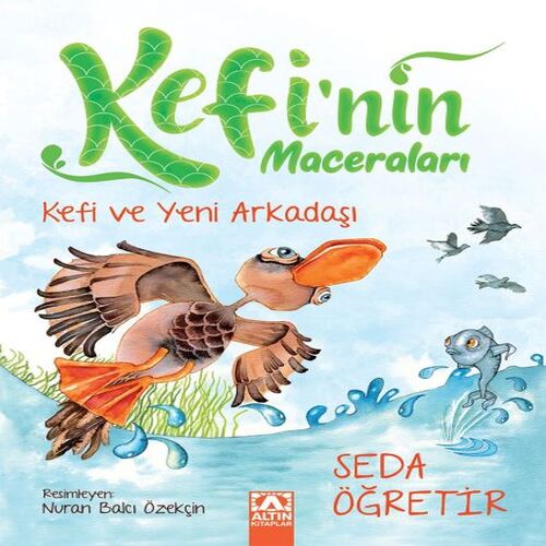 Kefi ve Yeni Arkadaşı - Kefinin Maceraları Kefi ve Yeni Arkadaşı - Kefinin Maceraları