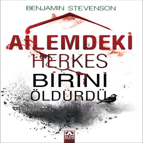 Ailemdeki Herkes Birini Öldürdü Ailemdeki Herkes Birini Öldürdü