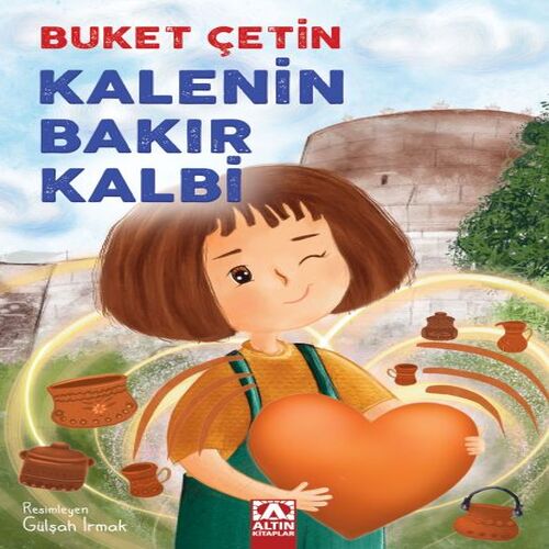 Kalenin Bakır Kalbi Kalenin Bakır Kalbi