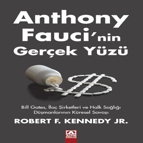 Anthony Faucı’nin Gerçek Yüzü Anthony Faucı’nin Gerçek Yüzü