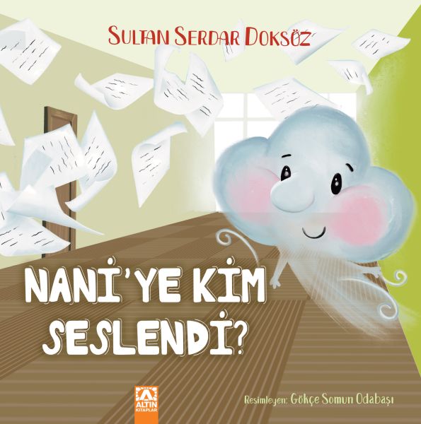 Nani'ye Kim Seslendi? Nani'ye Kim Seslendi?