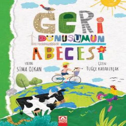 Geri Dönüşümün Abecesi Geri Dönüşümün Abecesi