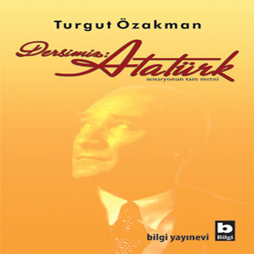 Dersimiz: Atatürk Dersimiz: Atatürk