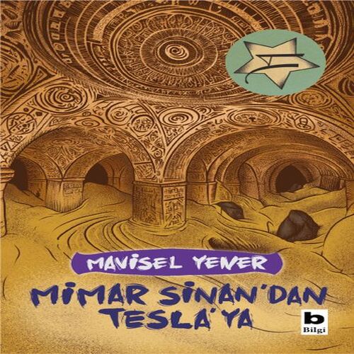 Mimar Sinan'dan Tesla'ya Mimar Sinan'dan Tesla'ya