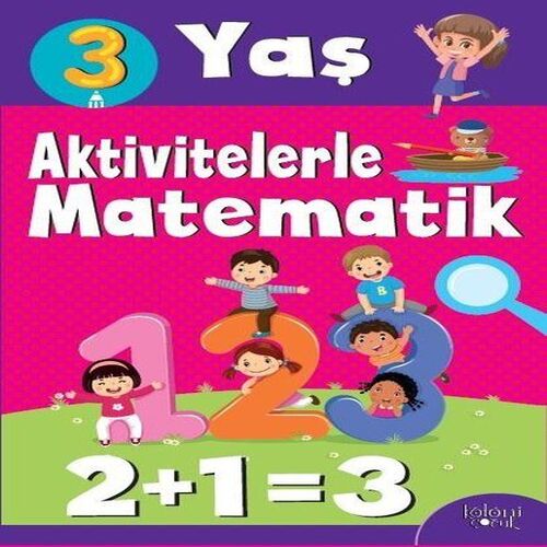 Aktivitelerle Matematik (3 Yaş Kız) Aktivitelerle Matematik (3 Yaş Kız)