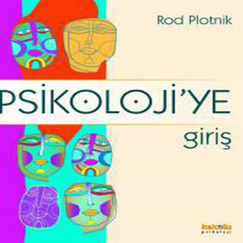 Psikolojiye Giriş Psikolojiye Giriş