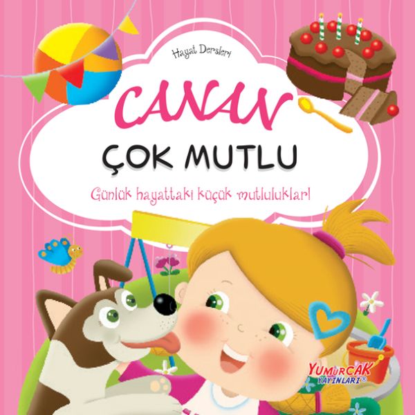 Canan Çok Mutlu– Hayat Dersleri Dizisi Canan Çok Mutlu– Hayat Dersleri Dizisi