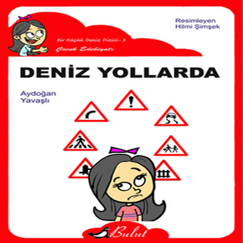 Deniz Yollarda / Düz Yazı Deniz Yollarda / Düz Yazı