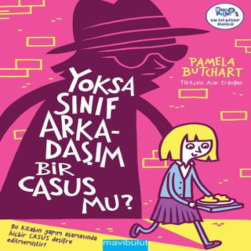 Yoksa Sınıf Arkadaşım Bir Casus Mu? Yoksa Sınıf Arkadaşım Bir Casus Mu?