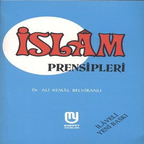 İslam Prensipleri İslam Prensipleri