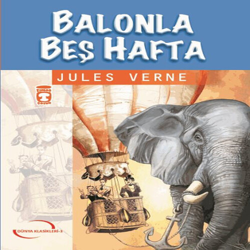 Balonla Beş Hafta / İlk Gençlik Klasikleri Balonla Beş Hafta / İlk Gençlik Klasikleri