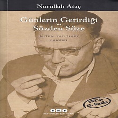 Günlerin Getirdiği - Sözden Söze Günlerin Getirdiği - Sözden Söze