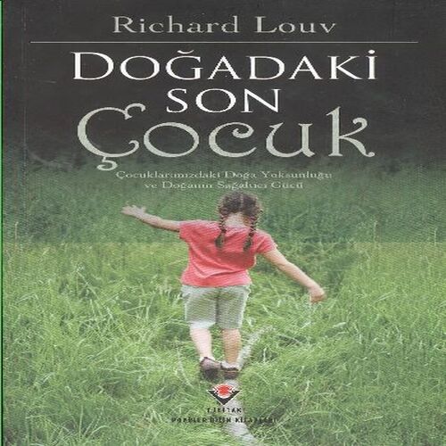 Doğadaki Son Çocuk Doğadaki Son Çocuk