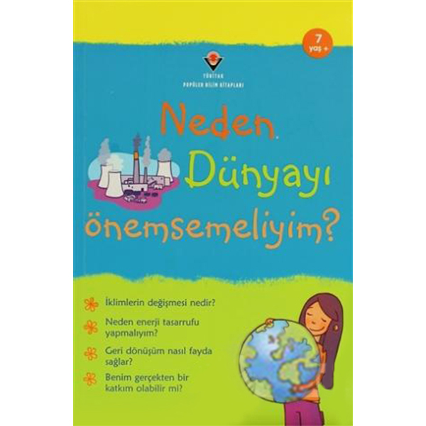 Neden Dünyayı Önemsemeliyim? Neden Dünyayı Önemsemeliyim?