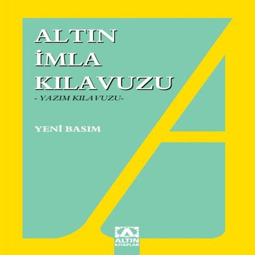 İmla Kılavuzu İmla Kılavuzu