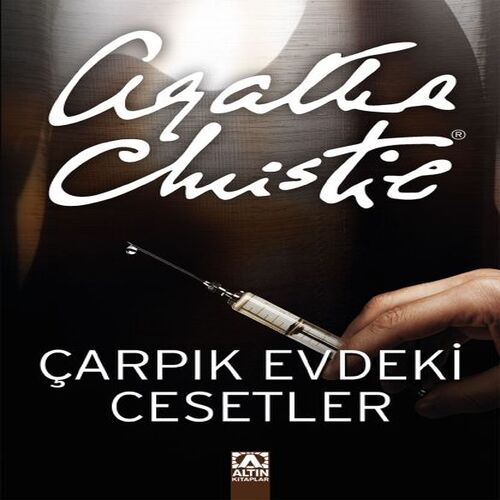 Çarpık Evdeki Cesetler Çarpık Evdeki Cesetler