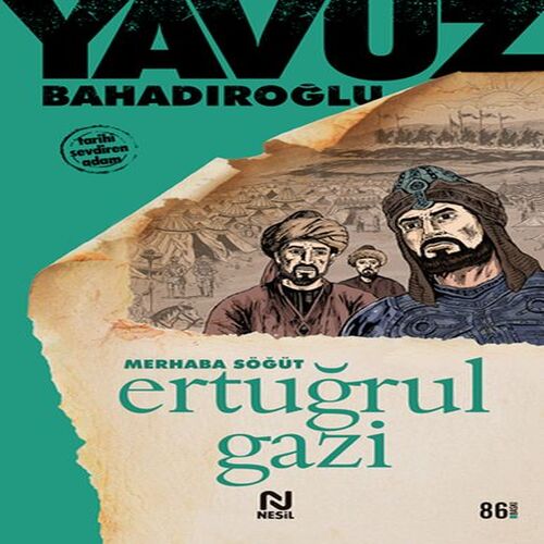 Merhaba Söğüt Ertuğrul Gazi Merhaba Söğüt Ertuğrul Gazi
