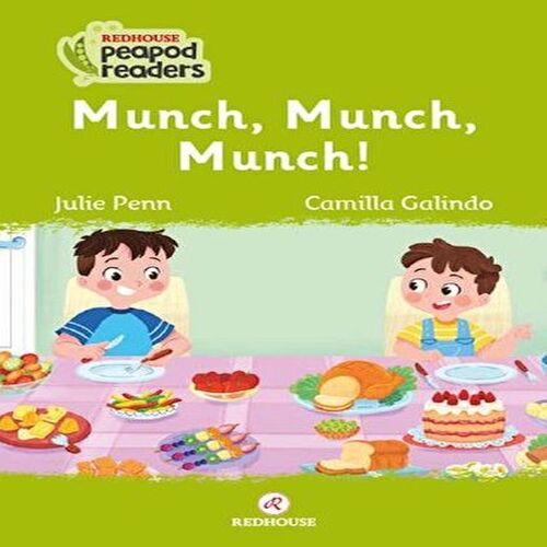 Munch, Munch, Munch! Munch, Munch, Munch!
