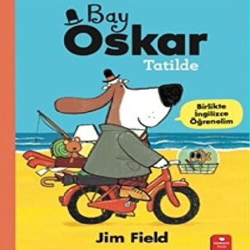 Bay Oskar Tatilde Bay Oskar Tatilde