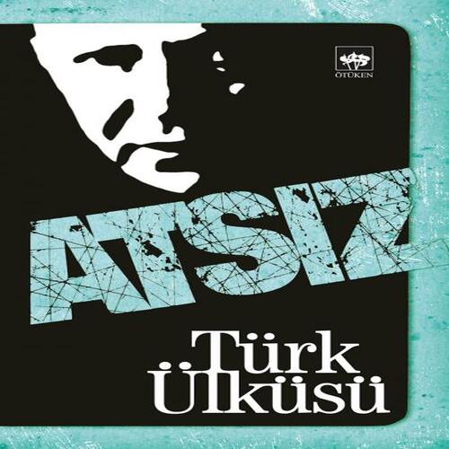 Türk Ülküsü Türk Ülküsü