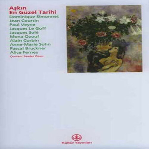 Aşkın En Güzel Tarihi Aşkın En Güzel Tarihi