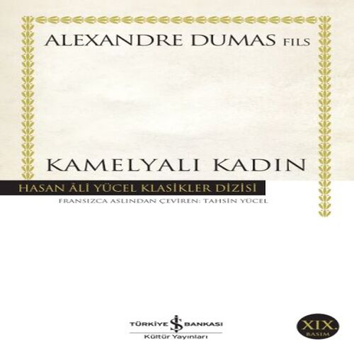 Kamelyalı Kadın - Hasan Ali Yücel Klasikleri Kamelyalı Kadın - Hasan Ali Yücel Klasikleri