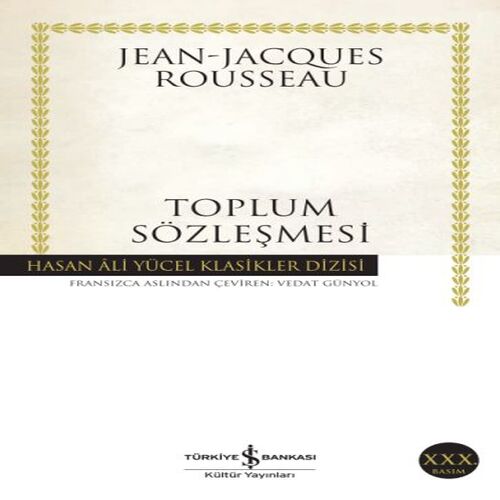 Toplum Sözleşmesi - Hasan Ali Yücel Klasikleri Toplum Sözleşmesi - Hasan Ali Yücel Klasikleri
