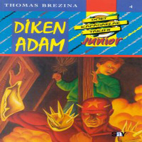 Küçük Dört Kafadarlar Takımı 4 - Diken Adam Küçük Dört Kafadarlar Takımı 4 - Diken Adam