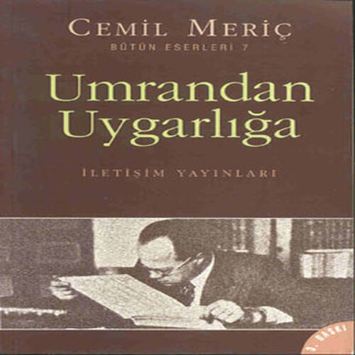 Umrandan Uygarlığa Umrandan Uygarlığa