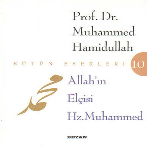 Allah’ın Elçisi Hz. Muhammed Allah’ın Elçisi Hz. Muhammed