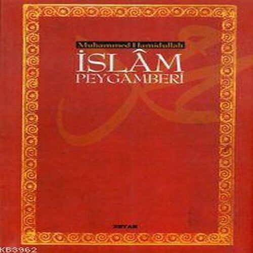 İslam Peygamberi (Ciltsiz) (13,5x21) İslam Peygamberi (Ciltsiz) (13,5x21)
