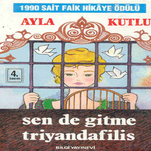 Sen de Gitme Triyandafilis