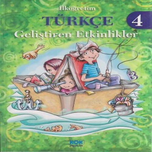 İlköğretim Türkçe 4 - Geliştiren Etkinlikler İlköğretim Türkçe 4 - Geliştiren Etkinlikler