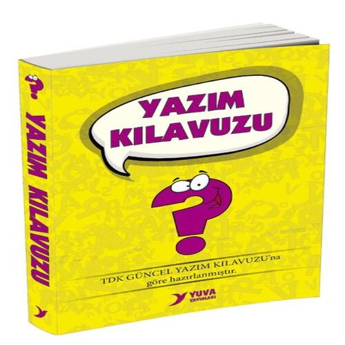 Yuva Yazım Kılavuzu Yuva Yazım Kılavuzu