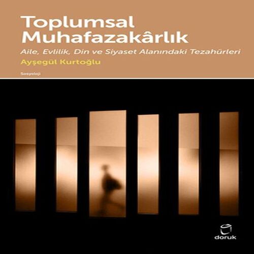 Toplumsal Muhafazakarlık Toplumsal Muhafazakarlık