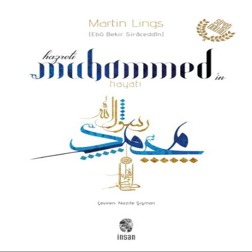 Hz. Muhammed'in Hayatı Hz. Muhammed'in Hayatı