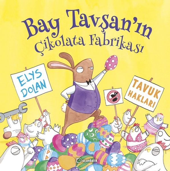 Bay Tavşan'ın Çikolata Fabrikası Bay Tavşan'ın Çikolata Fabrikası