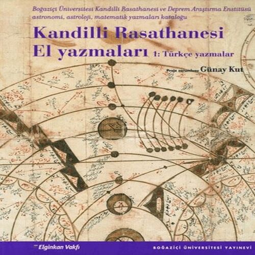 Kandilli Rasathanesi El Yazmaları 1 Türkçe Yazmalar Kandilli Rasathanesi El Yazmaları 1 Türkçe Yazmalar