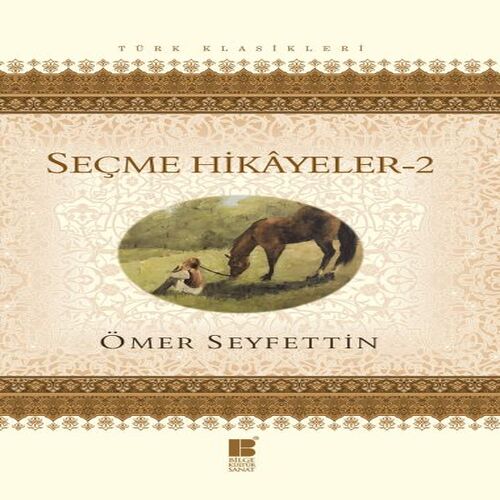 Seçme Hikayeler - 2 Seçme Hikayeler - 2