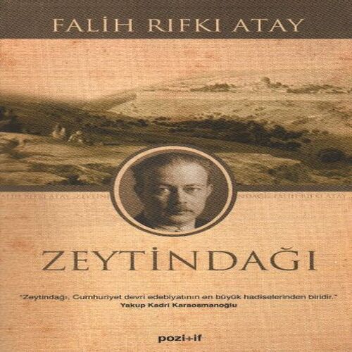 Zeytindağı - Özgün Metin Zeytindağı - Özgün Metin