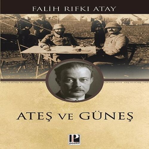 Ateş ve Güneş Ateş ve Güneş