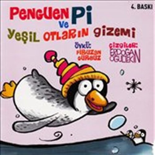 Penguen Pi ve Yeşil Otların Gizemi Penguen Pi ve Yeşil Otların Gizemi